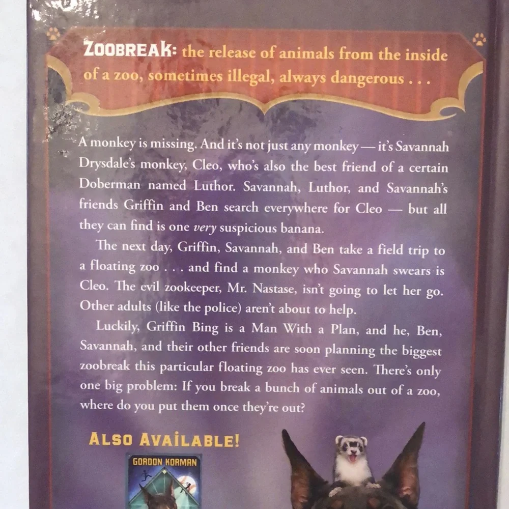 Swindle and Zoobreak Gordon Korman Middle Grade Children’s Adventure Hardcover